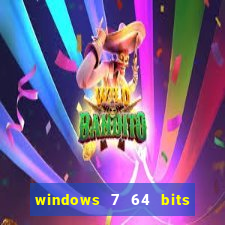 windows 7 64 bits iso download